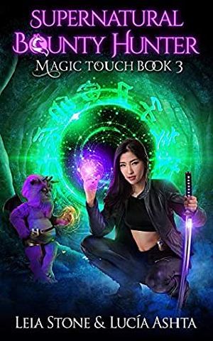 [Supernatural Bounty Hunter 03] • Magic Touch